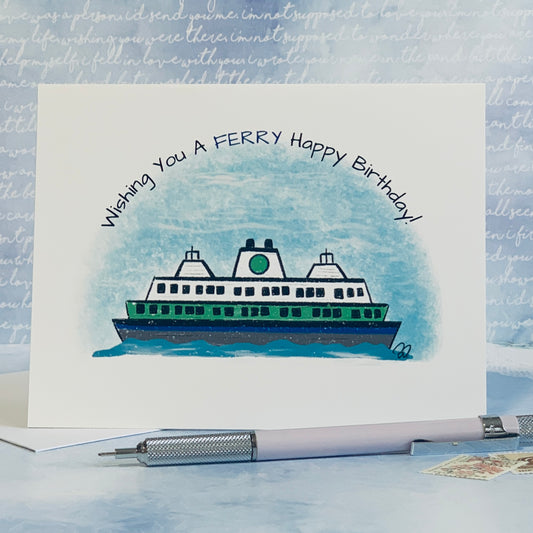Wishing You A FERRY Happy Birthday!